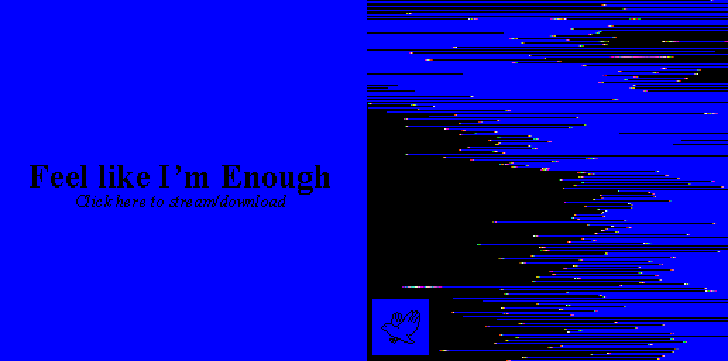 Click here to stream/download Feel like I'm Enough